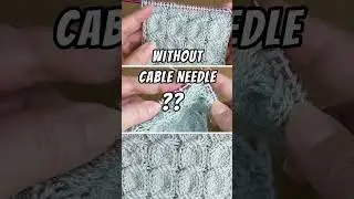 Clean and Simple Cable Stitch #264