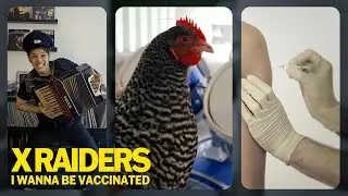X Raiders - I Wanna Be Vaccinated [Ramones Cover]