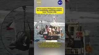China expels Philippine vessels for unlawfully entering waters near Tiexian Jiao