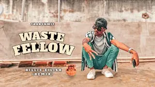 Waste Fellow - Tharunmjt | Billie Eilish - Remix | 2022| Telugu Rap Song