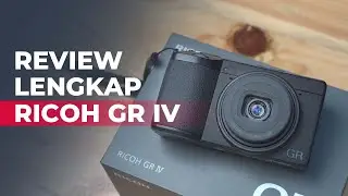 Review Kamera Pocket Terbaik Di Tahun 2025 | Ricoh GR IV Indonesia