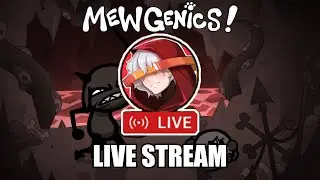 FINDING THE MEWGENICS META