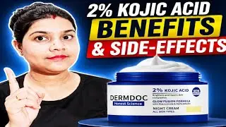 Dermdoc 2% Kojic Acid Cream Benefits & Side Effects ll ক্ষতি ছাড়া ত্বক ফর্সা করার ক্রিম
