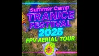 Summer Camp Trance Festival 2025 &ndash; FPV Aerial Tour