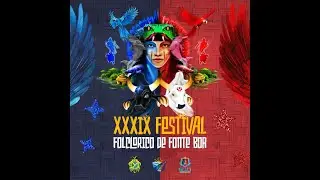 XXXIX Festival Folclórico de Fonte Boa -  2ª Noite dos Bumbás