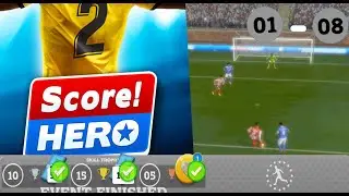 Score! Hero 2 Skill Trophy  Event - Level 1 - 8 - Complete 3 Stars Walktrough