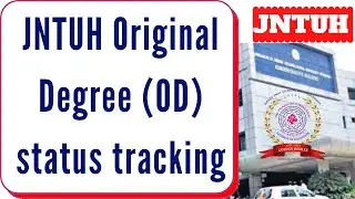 JNTUH OD status tracking How to track||JNTU OD status||How to check JNTUH Original Degree Status