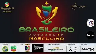 GERVASIO SP X ACPF RS - QUARTAS DE FINAL - BRASILEIRO DE FUTEBOL SETE 2025 - ELDORADO DO SUL