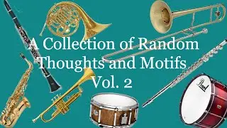 Collection of Random Thoughts and Motifs 2 (Sheet Music)