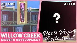 Roots Vegan Restaurant - Willow Creek Modern Development - ECO UPGRADE - No CC - THE SIMS 4