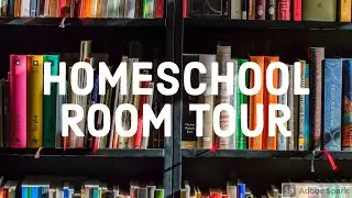 Homeschool Room Tour (Homeschool space) - My Father's World Curriculum