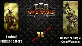 Exalted Plaguebearers Vs Chosen of Nurgle Great Weapons - Total War Warhammer 3