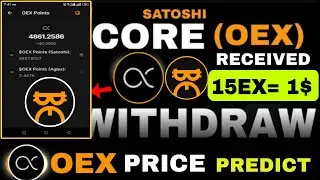Satoshi OEX Withdrawal || OEX Coin Price Prediction || Satoshi OEX Link Wallet Address #oexapp