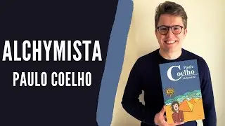 Rozbor d&iacute;la: Alchymista - Paulo Coelho | Literatura (Povinn&aacute; četba, Maturita)