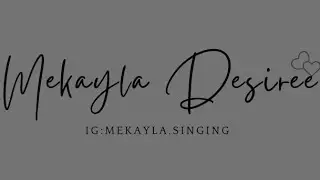 Mekayla DeSiree “Nobody” -“Old School Church Medley”