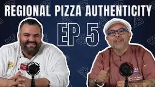 Regional Pizza Authenticity | Pizza Chat with Leo Spizzirri and Mimmo Tolomeo