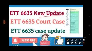 ETT 6635 New Update / ETT 6635 / ETT / ETT 6635 court case / ETT 6635 case update / ETT 6635 case