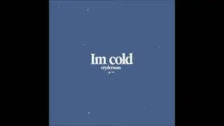 cryderman - im cold prod. thislandis OFFICIAL AUDIO