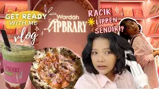 GET READY WITH ME : WARDAH LIPBRARY, RACIK LIPPEN SENDIRI, EVENT TERNIAT 2025 | RIRIEPRAMS