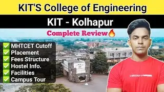 KIT College of Engineering Kolhapur🔥 | KIT Kolhapur | Cutoff, Placement, Fees, Hostel | MHTCET 2024