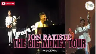 Jon Batiste: Big Money, Big Sound The Met Philadelphia &ndash; Oct 30 2025 PART 2