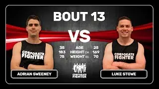 Corporate Fighter 30 - Adrian Sweeney vs Luke Stowe