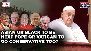 Pope Francis Passes Away: Asian Or Black Successor In Vatican Possible? Know Church's Candidates