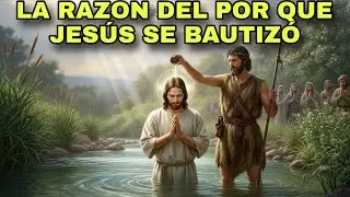 El D&iacute;a en que el Cielo se Abri&oacute; y Dios Habl&oacute; en el Jord&aacute;n 