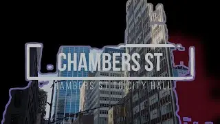 Chambers st to Federal Plaza - 4K virtual walk NYC