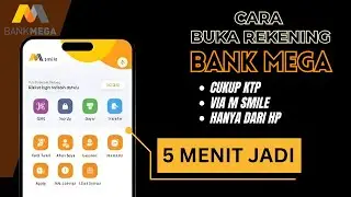 Buka Rekening Bank Mega lewat M SMILE || Cara Buka Rekening Bank Mega Lewat HP