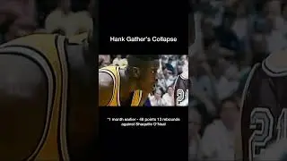 Hank Gather&rsquo;s Collapse :(