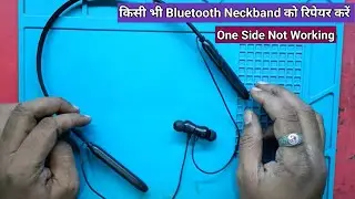 किसी भी Neckband Earphone को रिपेयर करें | neckband one side not working