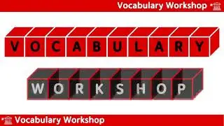Vocabulary Workshop Unit 1-Week 2 #HouseBytown #Vocabulary #English #EnglishVocabulary