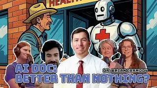 Where There Are No Human Docs, AI Will Take Over, ft. The Sheriff of Sodium
