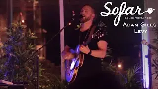 Adam Giles Levy - Looking Too Closely | Sofar Bristol