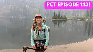Pacific Crest Trail Episode 143: The Pete&rsquo;s Lake Trail and Meeting Trail Legends 