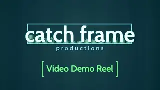 Video Production Austin, Texas | Catch Frame Productions Demo Reel
