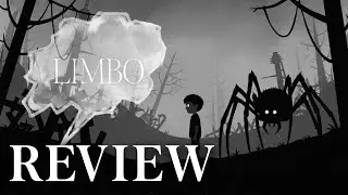Limbo Review | A Dark, Silent Game that Never Let Me Go