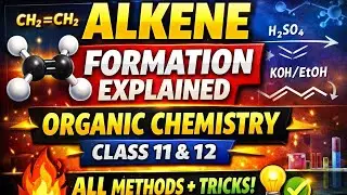  Formation of Alkene in One Shot 🔥 || Organic Chemistry Class 11 & 12 #shorts #ncert#neet 