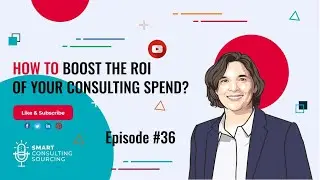 Boost the ROI of Your Consulting Spend
