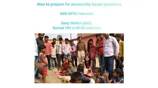 How to prepare for personality Based questions in 66th BPSC interview #bpscinterview #66bpsc