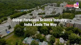 Global Forensic Science Sector - India Leads The Way