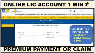 How to Create Your LIC Account | Enrollment of a Individual Policy Holder