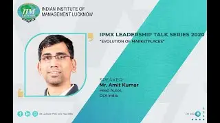 Leadership Talk Series at IIML  by Head OLX Autos Amit Kumar (Revolution of Marketplace businesses)