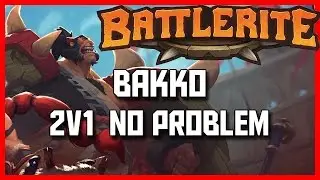 Battlerite Legendary Bakko Champion 1v2 No Problem