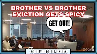 Tenant Removed From Court By Judge During Spicy Brother Vs Brother Eviction