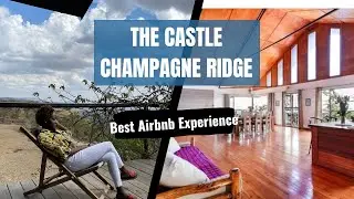 THE CASTLE CHAMPAGNE RIDGE// BEST AIRBNB EXPERIENCE IN KAJIADO// HIDDEN GEM OUTSIDE NAIROBI