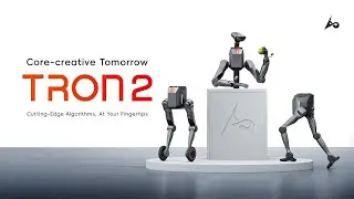 TRON 2 oficialmente lan&ccedil;ado | Redefinindo os fundamentos da rob&oacute;tica incorporada | 10 Inova&ccedil;&otilde;es