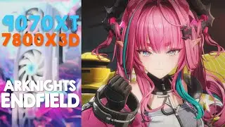 RX 9070XT - Arknights: Endfield - 4k Very High