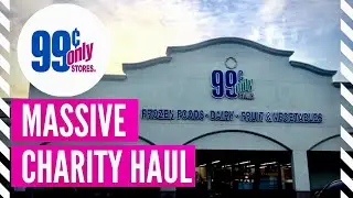 99 Cents Only Stores 🍍 MASSIVE $300 Charity Haul 🎁 Sway to the 99